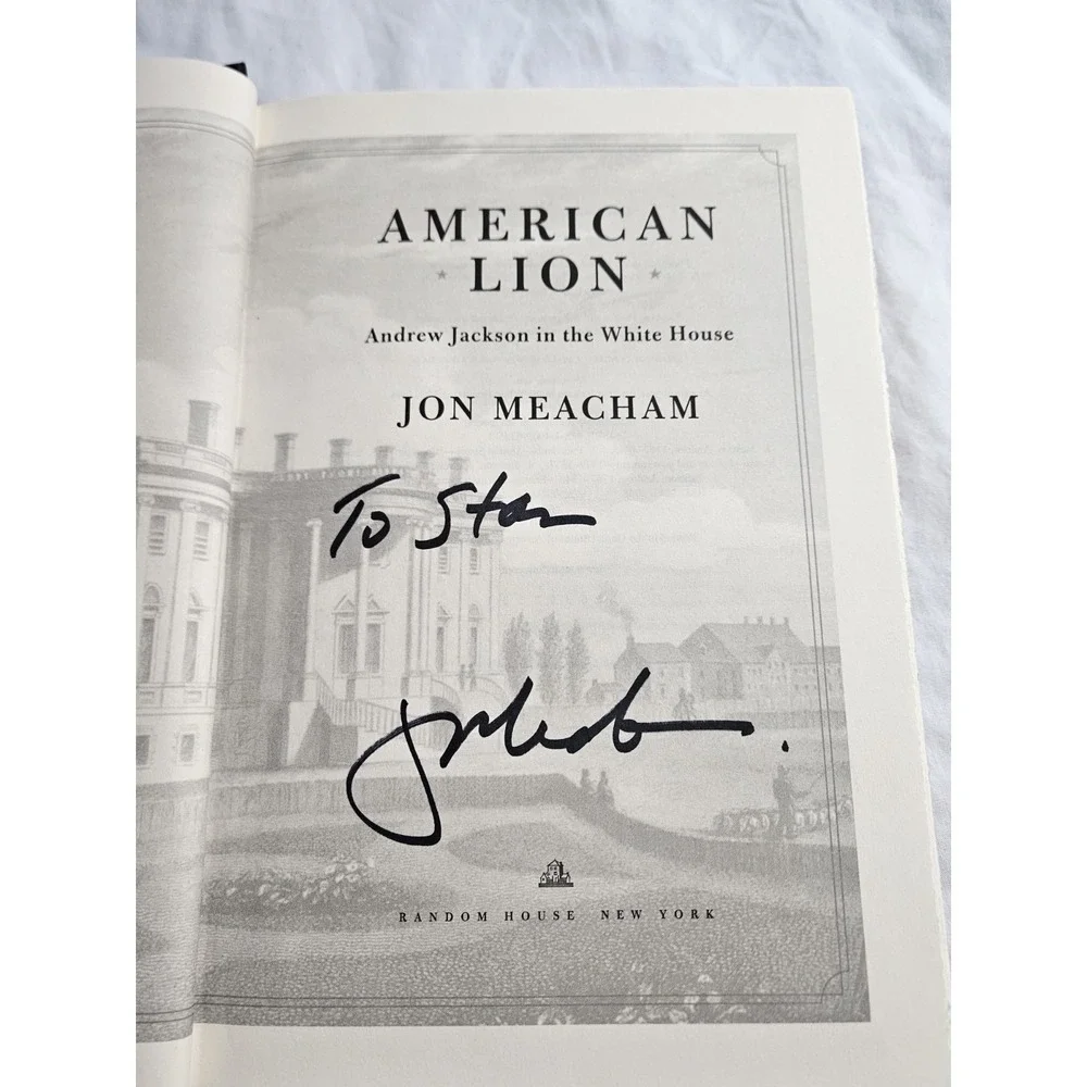 American Lion by‎ Jon Meacham – Signed Inscribed Hardcover